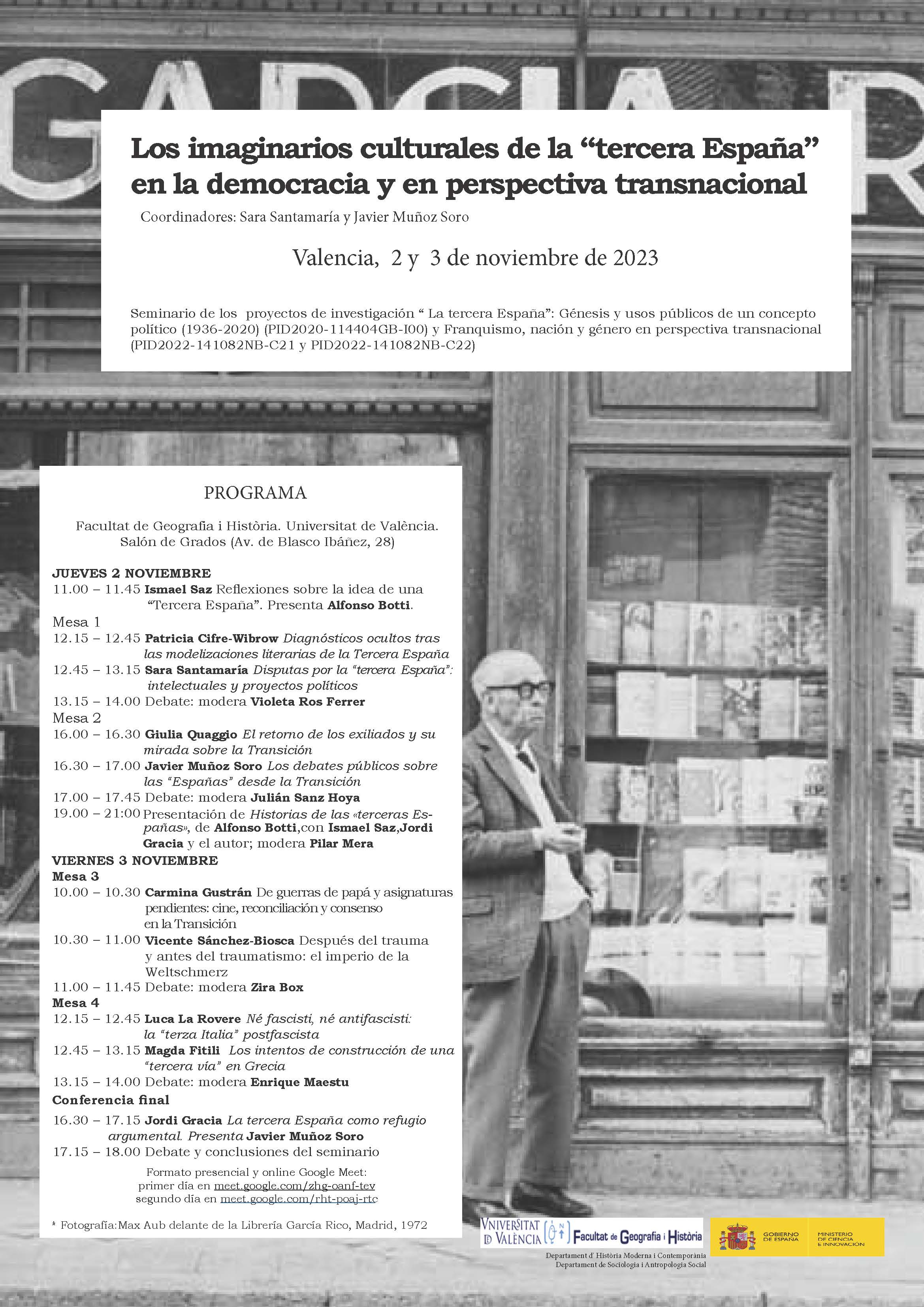LOS IMAGINARIOS CULTURALES DE LA "TERCERA ESPAÑA" EN LA DEMOCRACIA Y EN PERSPECTIVA TRANSNACIONAL